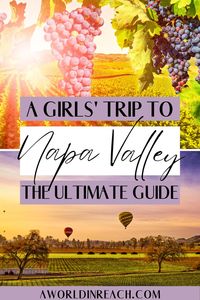 Thinking about going to Napa Valley for a trip with your girlfriends? Here is the ultimate guide to the perfect girls weekend in Napa Valley, California! This comprehensive guide has all the best wineries, places to stay, restaurants, photo spots, and more helpful tips to plan your Napa Valley girls getaway! Napa Valley girls trip / Napa Valley girls weekend / Napa Valley friends trip / Napa Valley itinerary / Napa Valley weekend trip / Napa Valley things to do / How to visit Napa Valley