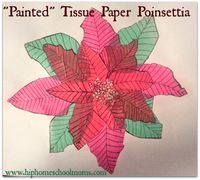 Tissue Paer "Painted" Poinsettia | Hip Homeschool Moms