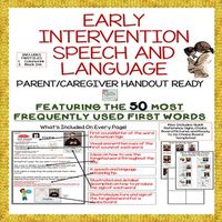 EARLY INTERVENTION HANDOUTS FOR SPEECH & LANGUAGE