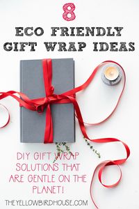 8 Eco Friendly Gift Wrap Ideas - DIY Gift Wrap Solutions