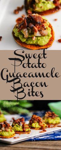 Sweet Potato, Guacamole Bacon Bites a great appetizer! #Melissasproduce #guaclock #ad #sweetpotato #bacon #appetizer