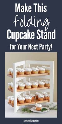 This wooden 3-tier DIY cupcake stand is perfect for birthday parties, weddings, baby showers, graduations, and more. It holds up to 36 regular size cupcakes, and it folds to save space when not in use. It’s simple for anyone to make with some basic tools. #sawsonskates