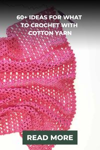 Household items are a great way to use cotton yarn. You can crochet baskets, kitchen accessories, cotton blankets or even winter blankets. Browse these ideas and get started today!