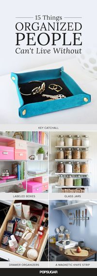 15 Things Organized People Have in Their Homes