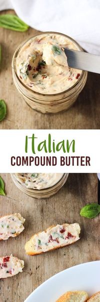 Italian Compound Butter - packed with fresh basil, garlic, and sun-dried tomatoes. | mysequinedlife.com