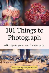 Nothing to photograph?! Here's a list of 101 things to photograph, perfect for times when you feel like you've nothing to take a picture of! Plus you'll get example photos, tips on how to take them, and creativity exercises too!