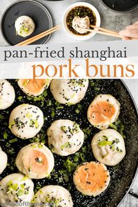 Crispy Bottom Shanghai Pan-Fried Pork Buns