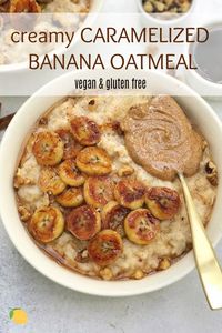 This caramelized banana oatmeal is SO delicious and creamy, it will be the only thing getting you out of bed in the morning. #vegan #glutenfree #oatmealrecipe #veganbreakfast #caramelizedbanana #oatmeal #breakfast