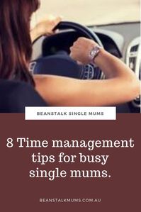 Time management isn’t just important in the business world. It’s important in all areas of our lives. And this is particularly true in the world of crazy-busy single mums.             #singlemum #singlemom #beanstalksinglemums #beingamum #bloggerau #coparenting #divorced #singlemother #singleparent #singlemumblog #divorce #separation