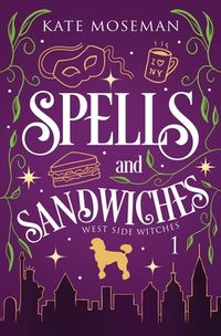 Beneath the soul of a chef, lies the heart of a witch. Zelda Hawkins came to Manhattan to make sandwiches, not spells-but when a mysterious vampire offers free rent on her family's old restaurant in exchange for repairing a magical mirror, Zelda's plans are flipped like a hot grilled cheese. With the help of a ridiculous rescue poodle, a mind-reading fire witch, a smoldering ex-boyfriend, and a hot Brooklyn hipster helping with the renovation, Zelda must use the magic she inherited from her gran