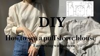 DIY/How to sew a puff sleeve blouse/服作り/パフスリーブブラウス - YouTube