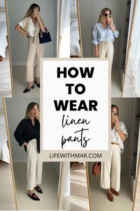 What to Wear with Linen Pants: 20  Cute Outfit Ideas - Life with Mar