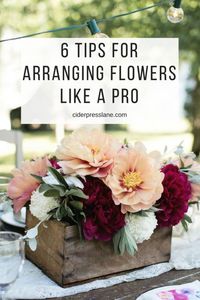 Six Tips For Arranging Flowers Like A Pro because we all need a little help looking professional! #floraldesign #flowerarranging #flowers #certerpieces #tablescapes #eventdesign #floral #springdesign #howto #howtoarrangeflowers #arrangingflowers #creatingcenterpieces #dinnerparty #tabledesign #gather #community #hosting #hostingtips #hostingaparty #partydecor #decor #floraldecor #easyflowerarranging