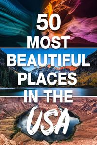 Looking for your next adventure or travel destination in the United States? Here are the 50 most beautiful places in the US that you should visit in your lifetime! Start planning your bucket list now! #beautifulplacesintheworld #beautifuldestinations #beautifulplaces #beautifulplacestotravel #usatravel #usaroadtrip #usatrip #travelusa #ustravel #ustraveldestinations #americatravel #travelamerica