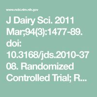 J Dairy Sci. 2011 Mar;94(3):1477-89. doi: 10.3168/jds.2010-3708. Randomized Controlled Trial; Research Support, Non-U.S. Gov't