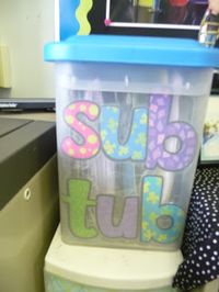 SUBSTITUTE HELPERS: Great ideas for what to include in your very own "sub tub!"