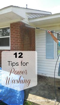 12 power washing tips to make your house look like new in no time at all. thegardeningcook.com