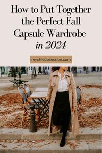 Follow this guide to build your perfect fall capsule wardrobe 2024! From 100 fall casual outfits to dressier fall outfit ideas, these fall outfits 2024 will help you feel classic and put together, no matter what's on your calendar!