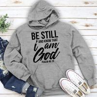 Simple Christian Unisex Hoodie - Be Still And Know That I Am God HAP03 - Jesuspirit