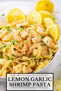 Lemon Garlic Shrimp Pasta is so easy to make and take less than 30 minutes!