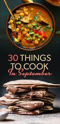 30 Delicious Things To Eat In September