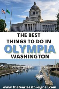 Add Olympia, Washington to your Washington road-trip! Olympia is the capitol of Washington state. Besides touring the capitol there are so many fun things to do in Olympia. Check out what to do in Olympia, where to stay in Olympia, how to get around Olympia, and where to eat in Olympia. #OlympiaWashington #OlympiaWA #OlympiaTravel #WATravel #OlympiaGuide #WAGuide #WADestinations #PNWTravel #CityGuide #CapitolCity #TheFearlessForeigner