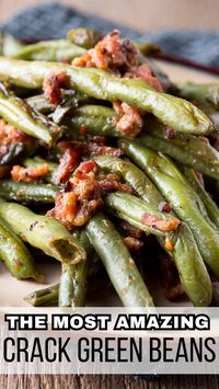 Crack Green Beans Recipe - Fresh Not Canned 1 Crack Green Beans Recipe - Fresh Not Canned