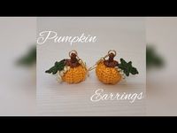 HOW TO MAKE CROCHET EARRINGS | PUMPKIN EARRINGS | CROCHET PUMPKIN |CROCHET EARRINGS - YouTube