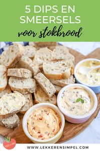 5 dips en smeersels voor stokbrood. Wij delen de lekkerste smeersels voor op een stokbroodje. Lekker op een verjaardag of een feestje. #recept