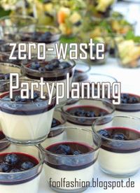 plastik- und müllfrei feiern mit zero-waste-Partyplanung