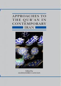 Approaches to the Qur’an in Contemporary Iran | The Institute of Ismaili Studies