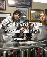 wanna make out and listen to chase atlantic? <3 #chaseatlantic #music #relatable