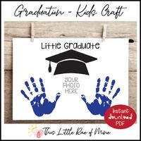 Little Graduate - Kindergarten - Preschool - PreK – handprint Art - photo - Keepsake - Printable - Craft for kids - end of school…