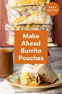 These burrito pouches are a great weekday breakfast idea. Be sure to check out my easy trick for making your burrito taste as fresh and delicious as possible! | crunchtimekitchen.com #easybreakfast #weekdaybreakfast #breakfastburritos #freezermeals #easyfreezer #burritorecipes