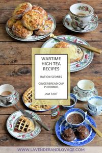 Wartime High Tea Recipes - Lavender and Lovage