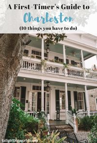 What to Do in Charleston, SC (The 10 BEST Things!) | Tall Girl Big World