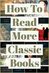 How To Read More Classic Books — Keeping Up With The Penguins #classicbooks #bookstoread #classicbookstoread #tbr