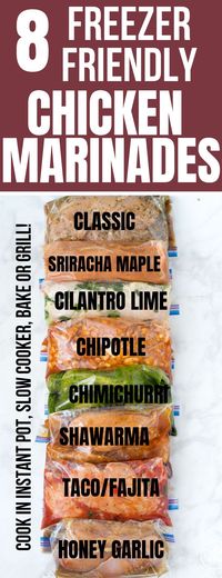 These 8 freezer friendly chicken marinades translate into an hour of prep for 8 timesaving dinner chicken recipes for busy weeknights! chicken marinades, chicken breast recipes, chicken dinner, chicken thigh recipes, meal prep, freezer friendly meals, freezer chicken, healthy recipes, healthy dinner recipes, meal planning, meal plans