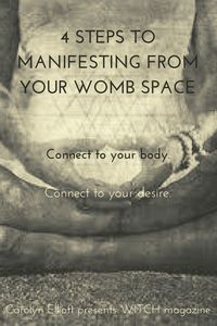 “Manifesting from the womb is a whole different game, one that requires a radical shift in your understanding of creation and the reversal of energy from your third eye to the womb space. Creating from the womb has a different quality to it. It is where divine inspiration can be received and nurtured as it grows from a seed to a fully potentiated manifestation.” Shared by Carlotta @modernmedicinewoman