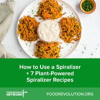 How to Use a Spiralizer 7 Plant-Powered Spiralizer Recipes via @afoodrevolution