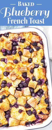 Baked Blueberry French Toast Casserole