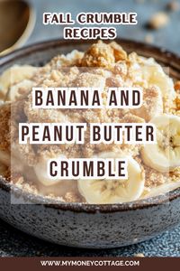 🍌🥜 Treat yourself to the comforting flavors of a Banana and Peanut Butter Crumble! This delightful fall dessert combines sweet, ripe bananas with the rich, creamy taste of peanut butter, all topped with a golden, buttery crumble. Perfect for cozy nights and nostalgic cravings. Click to discover the recipe and enjoy this irresistible seasonal treat! 🍂🥧 #BananaPeanutButterCrumble #FallDesserts #AutumnBaking #ComfortFood #SeasonalSweets #FallRecipes #FallCrumbleRecipes #PeanutButterRecipes #BananaCrumble #AutumnRecipes #AutumnDesserts #BananaRecipes