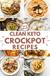 25 Clean Keto Crockpot Recipes that are perfect for busy weeknights, a large gathering, or Sunday family dinner. Low Carb, Dairy Free, Gluten Free, and Family Friendly.