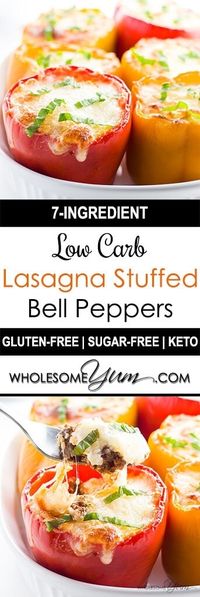 7-Ingredient Low Carb Lasagna Stuffed Peppers (Gluten-free)