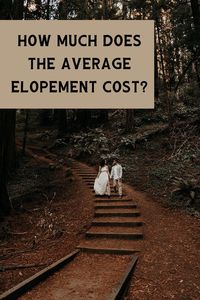 How much does it really cost to elope? Check out our blog for budgeting tips, realistic cost breakdowns, what to expect, and everything else you may want to know about the cost of eloping.