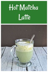 Hot Matcha Latte A simple and classic Hot Matcha Latte has only a few ingredients and is a cozy hot beverage that will warm you from the inside out. #latte #tea #matcha #beverages #drinks