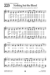 Nothing But the Blood.    Baptist Hymnal 2008 page 317