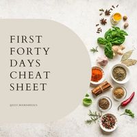 We've created a FREE, simple cheat sheet based on The First Forty Days by Heng Ou's philosophy to help guide your meal planning during the first six weeks after birth for optimum postpartum nourishment.