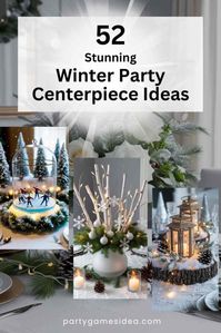 52 Stunning Winter Party Centerpiece Ideas