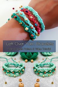 Left Over Yarn Bracelets. Crochet Pattern – ByKaterina